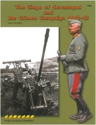 6538 the Siege of Sevastopol and the Crimea Campaign 194142