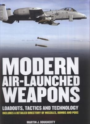 Airlaunched Weapons Loadouts Tactics And Technology