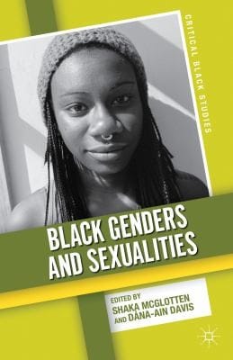 Black Genders and Sexualities
            
                Critical Black Studies