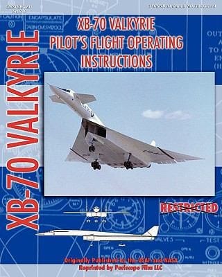 Xb70 Valkerie Pilots Flight Operating Manual