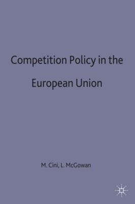 Competititon Policy In The European Union
