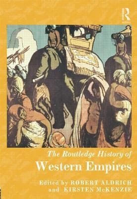 The Routledge History Of Western Empires