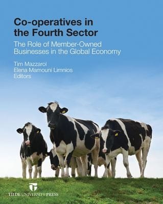Cooperatives In The Fourth Sector The Role Of Memberowned Businesses In The Global Economy