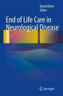 End Of Life Care In Neurological Disease