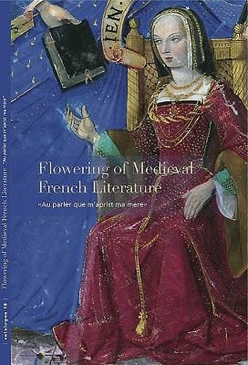 Flowering of Medieval French Literature