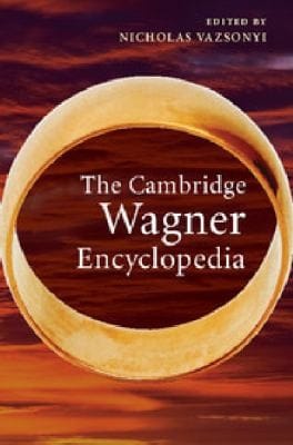 The Cambridge Wagner Encyclopedia