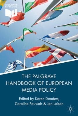Palgrave Handbook Of European Media Policy