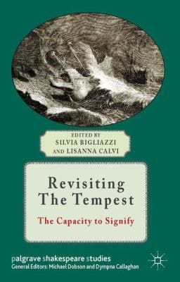 Revisiting The Tempest
            
                Palgrave Shakespeare Studies