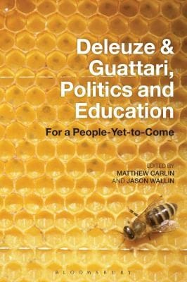 Deieuze Guattari Politics And Education New Essays