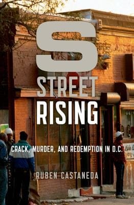 S Street Rising Crack Murder And Redemption In Dc
