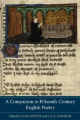 A Companion To Fifteenthcentury English Poetry