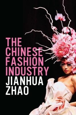 The Chinese Fashion Industry An Ethnographic Approach