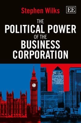 The Political Power Of The Business Corporation