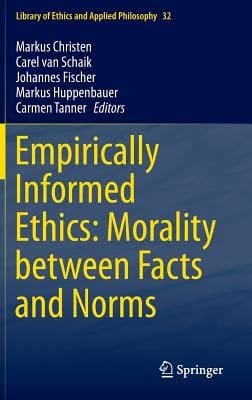 Empirically Informed Ethics Morality Between Facts And Norms