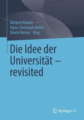 Die Idee Der Universitt Revisited