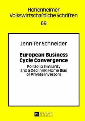 European Business Cycle Convergence Portfolio Similarity And A Declining Home Bias Of Private