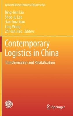 Contemporary Logistics In China Transformation And Revitalization