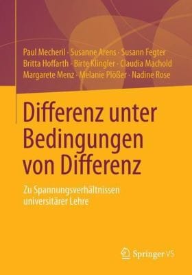 Differenz Unter Bedingungen Von Differenz Zu Spannungsverhltnissen Universitrer Lehre