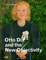 Otto Dix And New Objectivity At