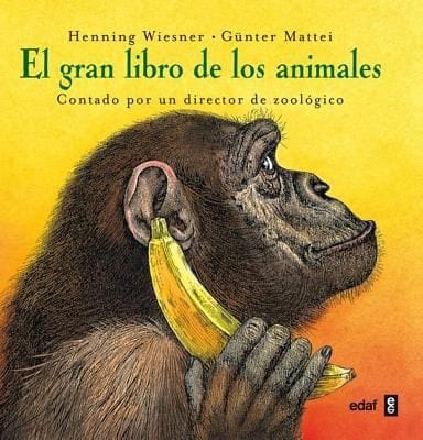 Gran libro de los animales Spanish Edition