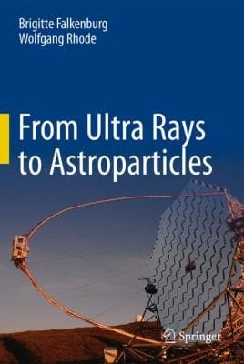 From Ultra Rays to Astroparticles