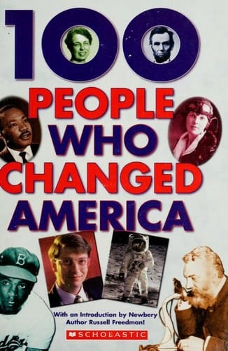 100 People Who Changed America