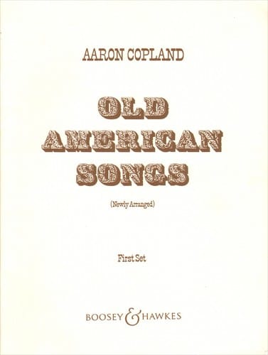 Old American Songs (Newly Arranged)