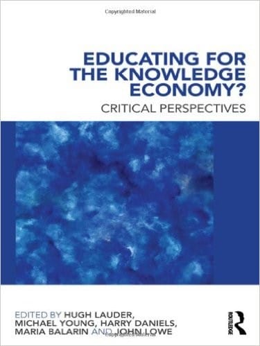 Educating for the knowledge economy?