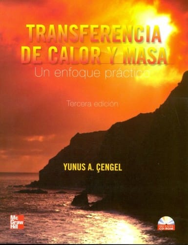 Transferencia de calor y masa : un enfoque práctico. - 3. ed.