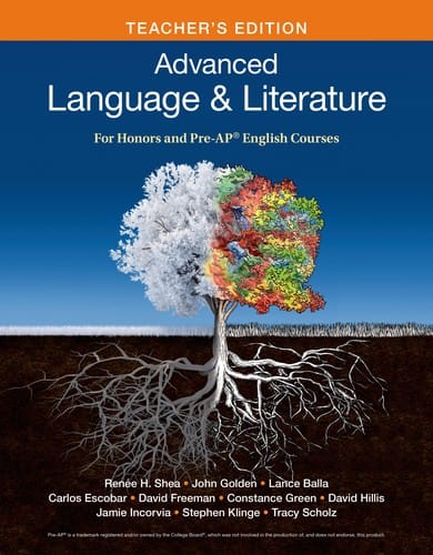 Advanced Language and Literature for Honors and Pre-AP English Courses - Teachers Edition