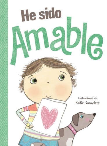 He sido amable