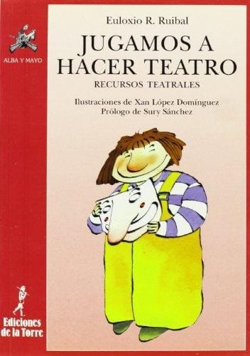Jugamos a hacer teatro