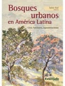 Bosques urbanos en América Latina