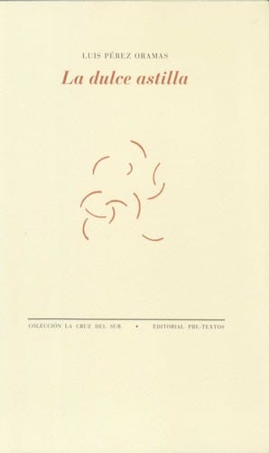 La dulce astilla