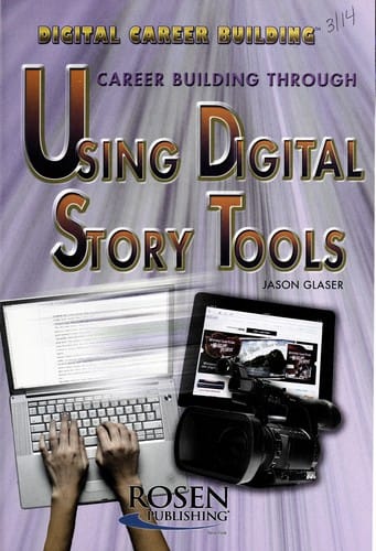 Career building through using digital story tools