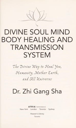 Divine soul mind body healing and transmission systems