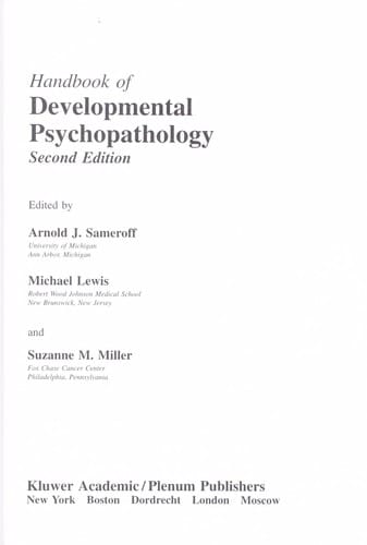 Handbook of developmental psychopathology