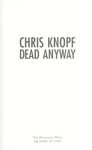 Dead anyway