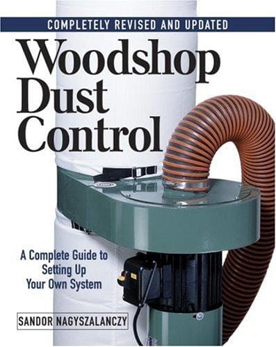 Woodshop dust control