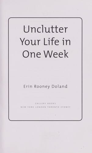 Unclutter your life in one week