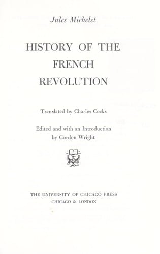 History of the French Revolution (Classic European Historians)