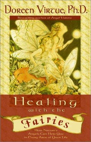 Healing With The Fairies