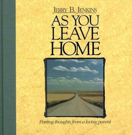 As You Leave Home