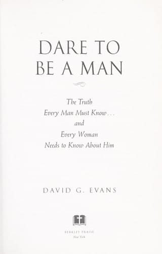 Dare to be a man