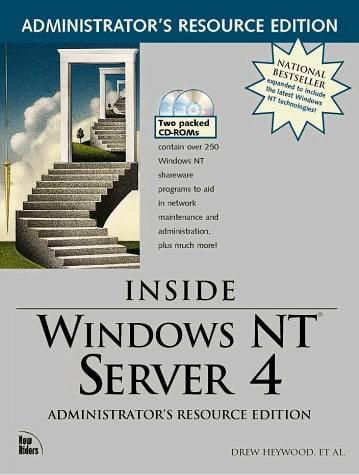 Inside Windows NT server 4, administrator's research edition