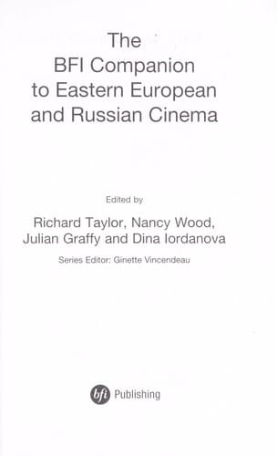 The BFI companion to Eastern European and Russian cinema