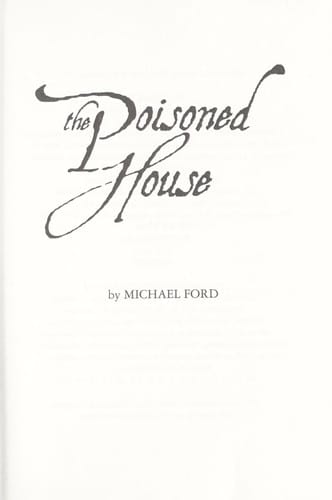 The poisoned house