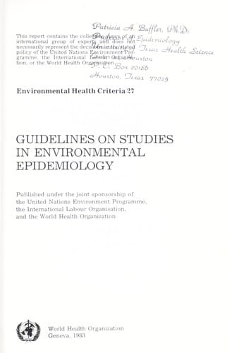 Guidelines on studies in environmental epidemiology
