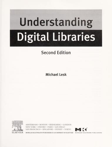 Understanding Digital Libraries
