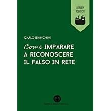 Come imparare a riconoscere il falso in rete